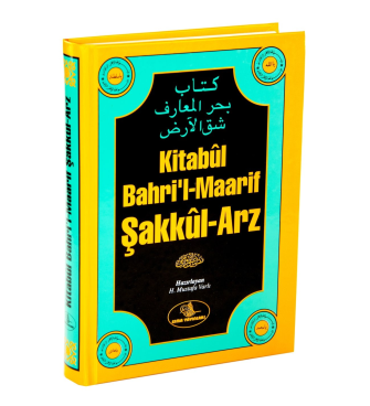 Kitabül Bahri’l-Maarif Şakkûl-Arz /M. Varlı