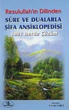 Sûre ve Dualarla Şifa Ansk. / Mustafa Varlı 
